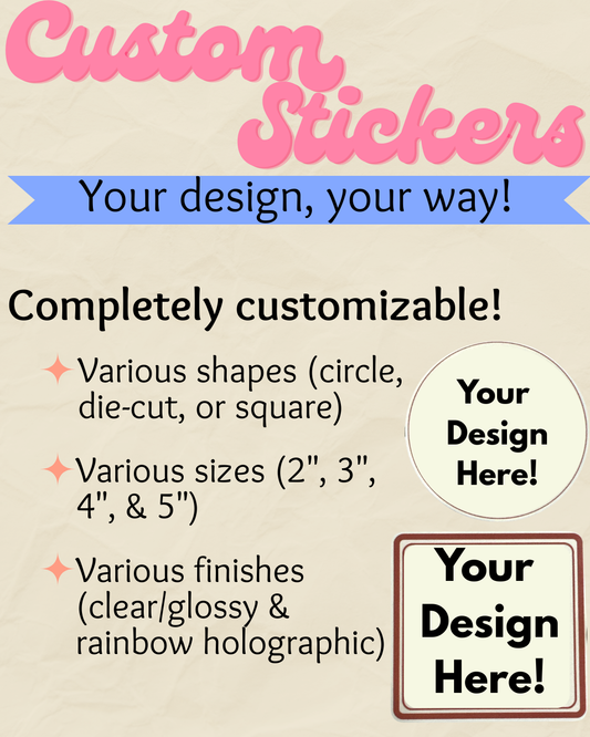 Advertisement for customizable stickers with text and design placeholder on a beige background