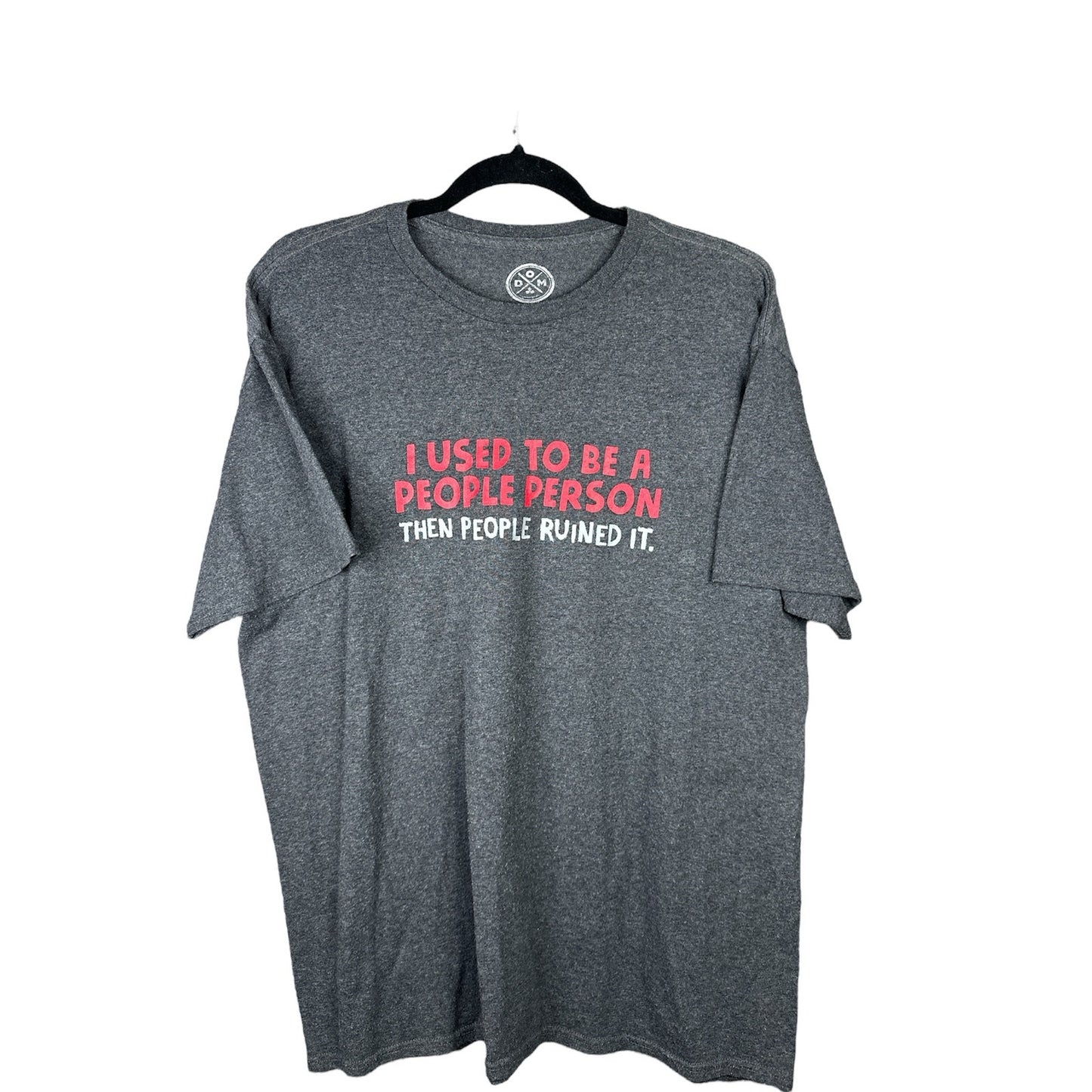 DOM Grey People Person Graphic T-Shirt Short Sleeve Funny Quote Size L
